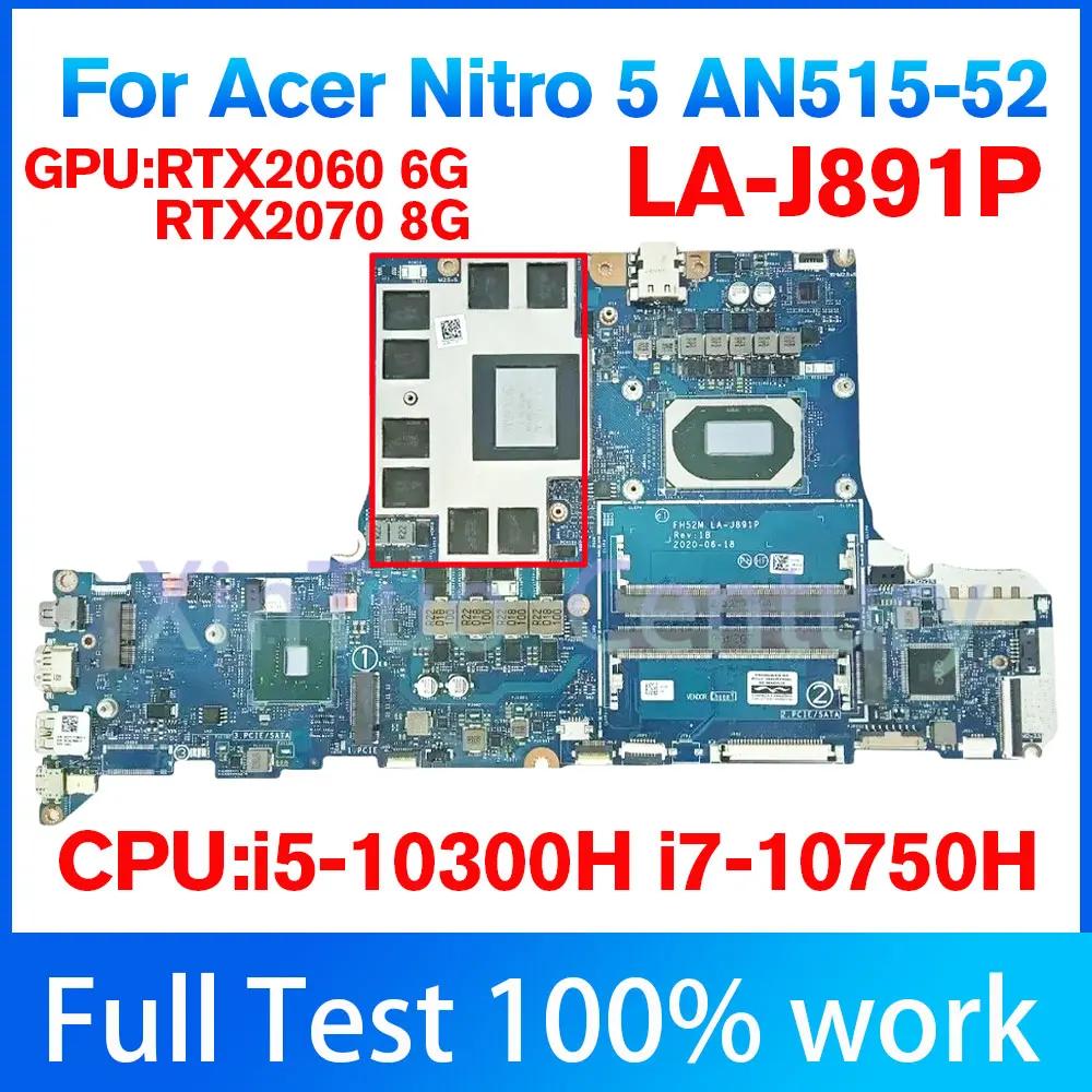 ̼ AN515-52 ƮϿ LA-J891P , I5-10300H I7-10750H RTX2060, 2070 DDR4 100% ׽Ʈ ۾